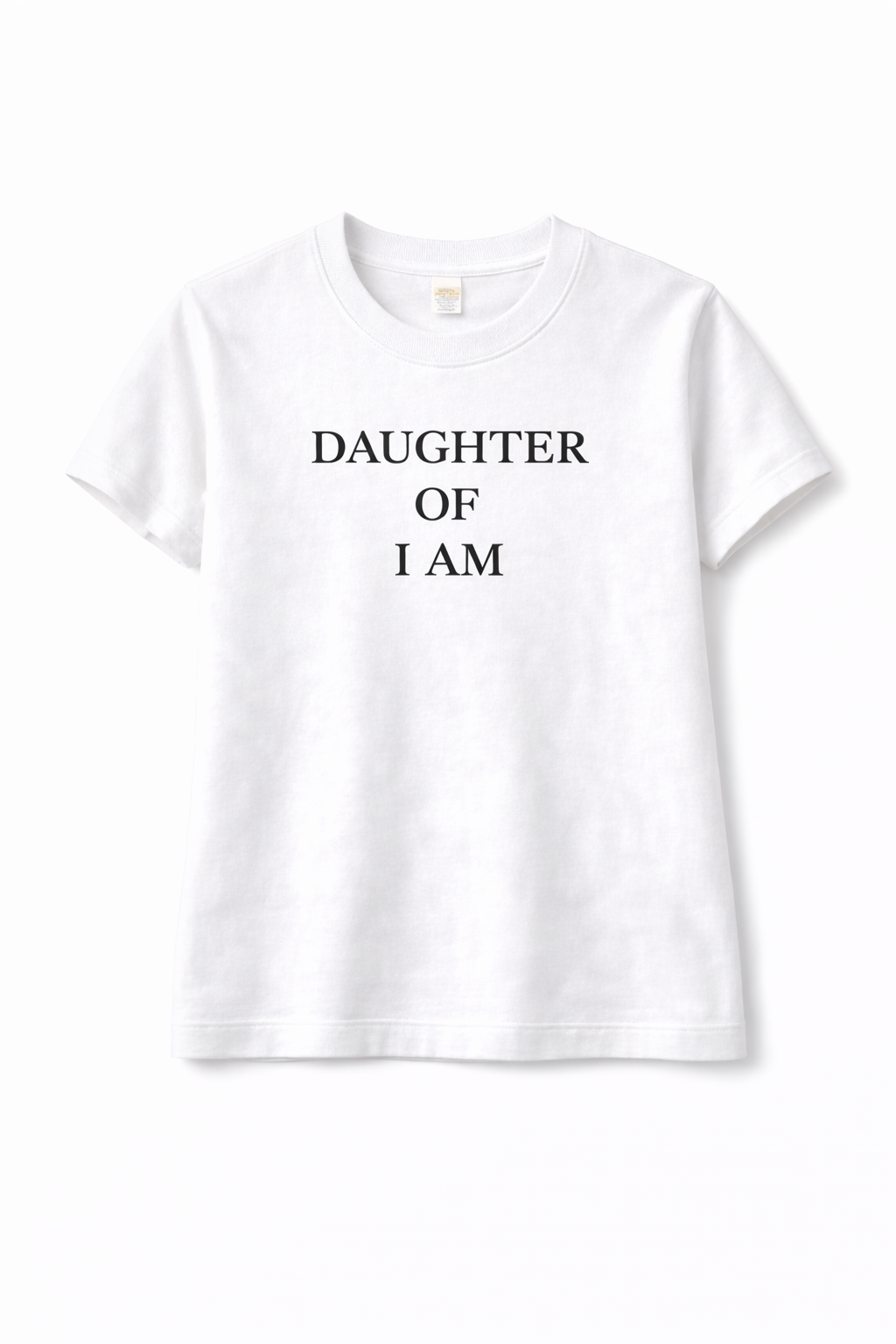 Daughter of I AM T-Shirt