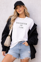 Daughter of I AM T-Shirt