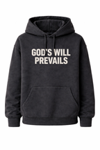 God's Will Prevails Hoodie