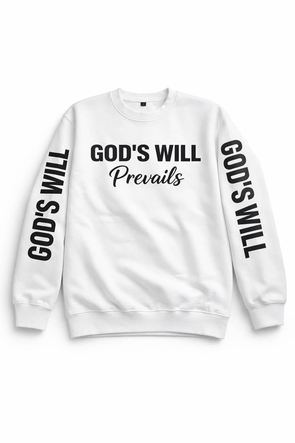 God's Will Prevails Crewneck