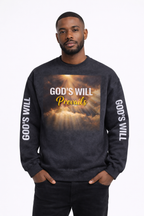 God's Will Prevails Crewneck